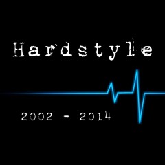 Hardstyle  2002➔2014