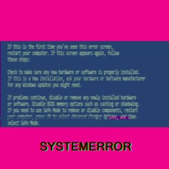 s y s t e m e r r o r ( ormix )