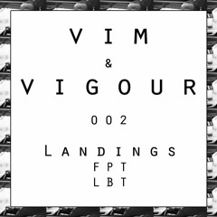 PREMIERE: Landings - FTP [Vim & Vigour]