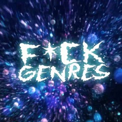 Fuck Genres Mixtape VOL 1.