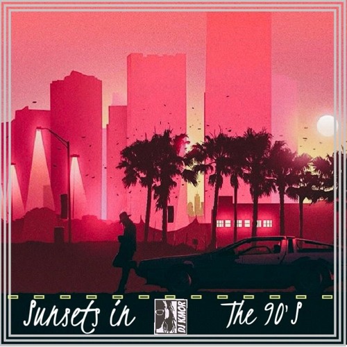 Sunsets in the 90's