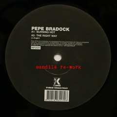 Pépé Bradock - Deep Burnt (Sandilé Edit)