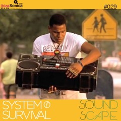 SOundScape #029 System Of Survival
