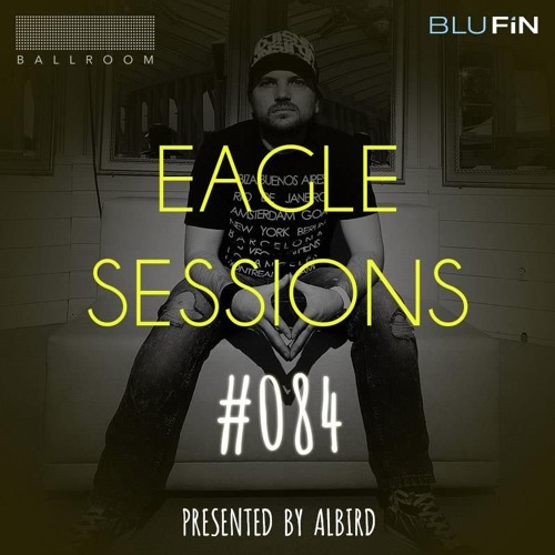 #084 - Eagle Sessions - Guestmix by Philipp Wolf
