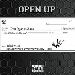 OpenUp - Shaqo X DonQuan