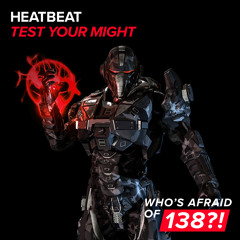 Heatbeat - Test Your Might [A State Of Trance 783]