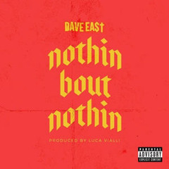 Dave East - Nothin Bout Nothin (Instrumental)