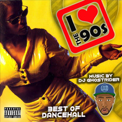 I Luv the 90s ( Dancehall Version )