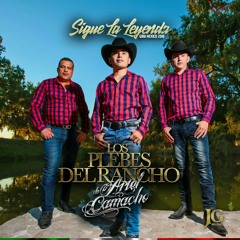 Los Plebes del Rancho - Por Enamorarme  2016
