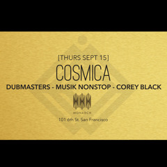 Cosmica Music Launch Party @ MONARCH, SF part 3