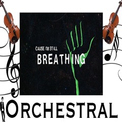 Still Breathing - Green Day - Orchestral