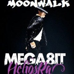 MoonWalk Ft. Helios Ra (Mega8it Dub)