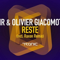 Reste (Raxon Remix)