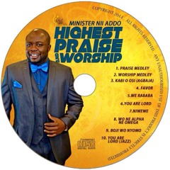 Ghana Gospel Mix 7(Praises)Nii Addo,Sonnie Badu &  Columbus Worshippers