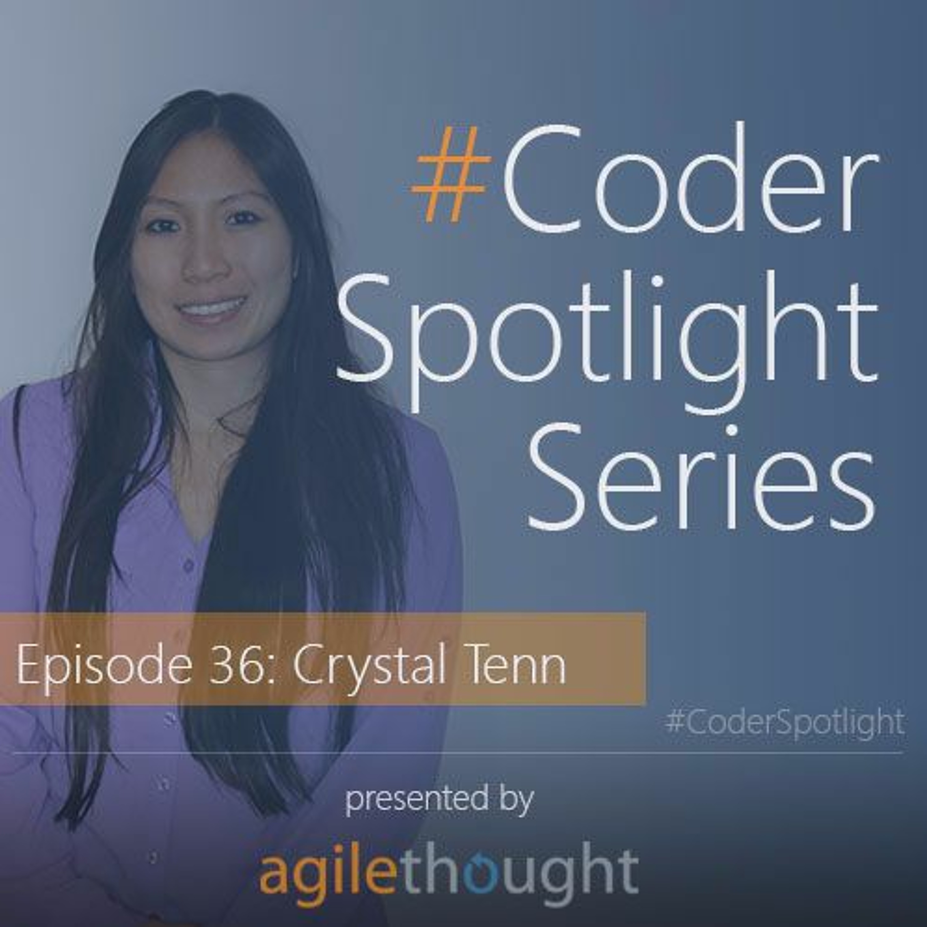 CoderSpotlight- Episode 36: Crystal Tenn episode artwork