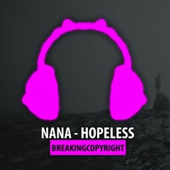 NaNa - Hopeless