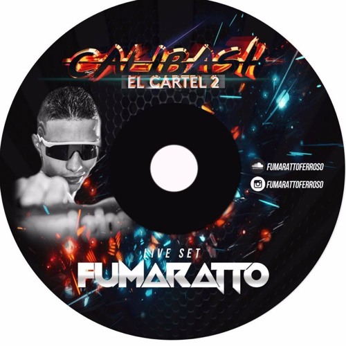 No Lo Hagas - Fumaratto LiveSet (CaliBash Edition -El Cartel 2)Sep.29