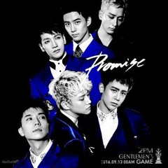 Promise (I'll be) - 2PM (Nightcore)