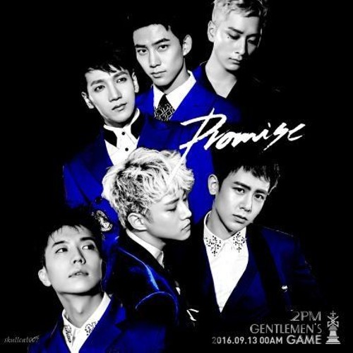 Promise (I'll be) - 2PM (Nightcore)