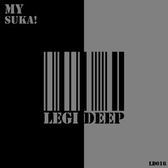 LD016 : MY - Suka! (Original Mix) (OUT NOW)