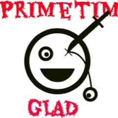Primetime - Glad (For a VvSP)