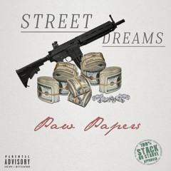 Street Dreams (Prod. Don Juan)