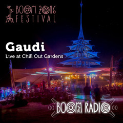 Gaudi - Chill Out Gardens 02 - Boom Festival 2016