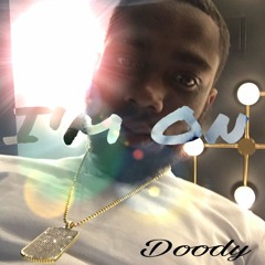 Doody I'm On