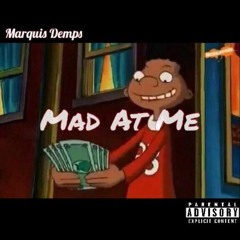 Mad At Me