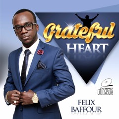 FELIX ‬BAFFOUR - Ahomegye Breni - Ft. Bro Sark