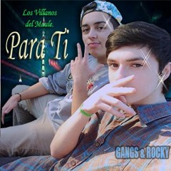 Para Ti - Gangs & Rocky - Talca 2016