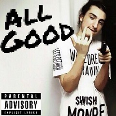 ALL GOOD