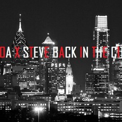 Whoa - (Back In The City) Ft. Steve