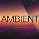 on Ambient Background (Royalty Free , Audiojungle)