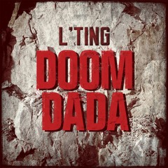 L'Ting "Doomdada" (YG Remix)