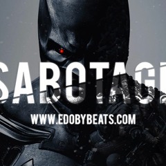 "Sabotage" - Epic Aggressive Hard Bass Hip Hop Rap Instrumental 2016