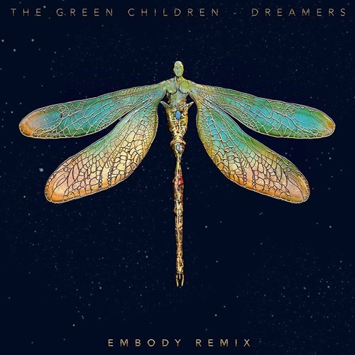 Dreamers (Embody Remix)