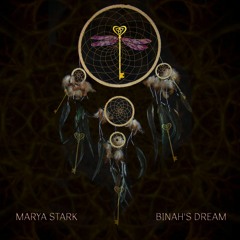 Marya Stark ~ Binah's Dream