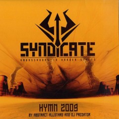 Predator - Unified Destination (Syndicate Anthem 2009)