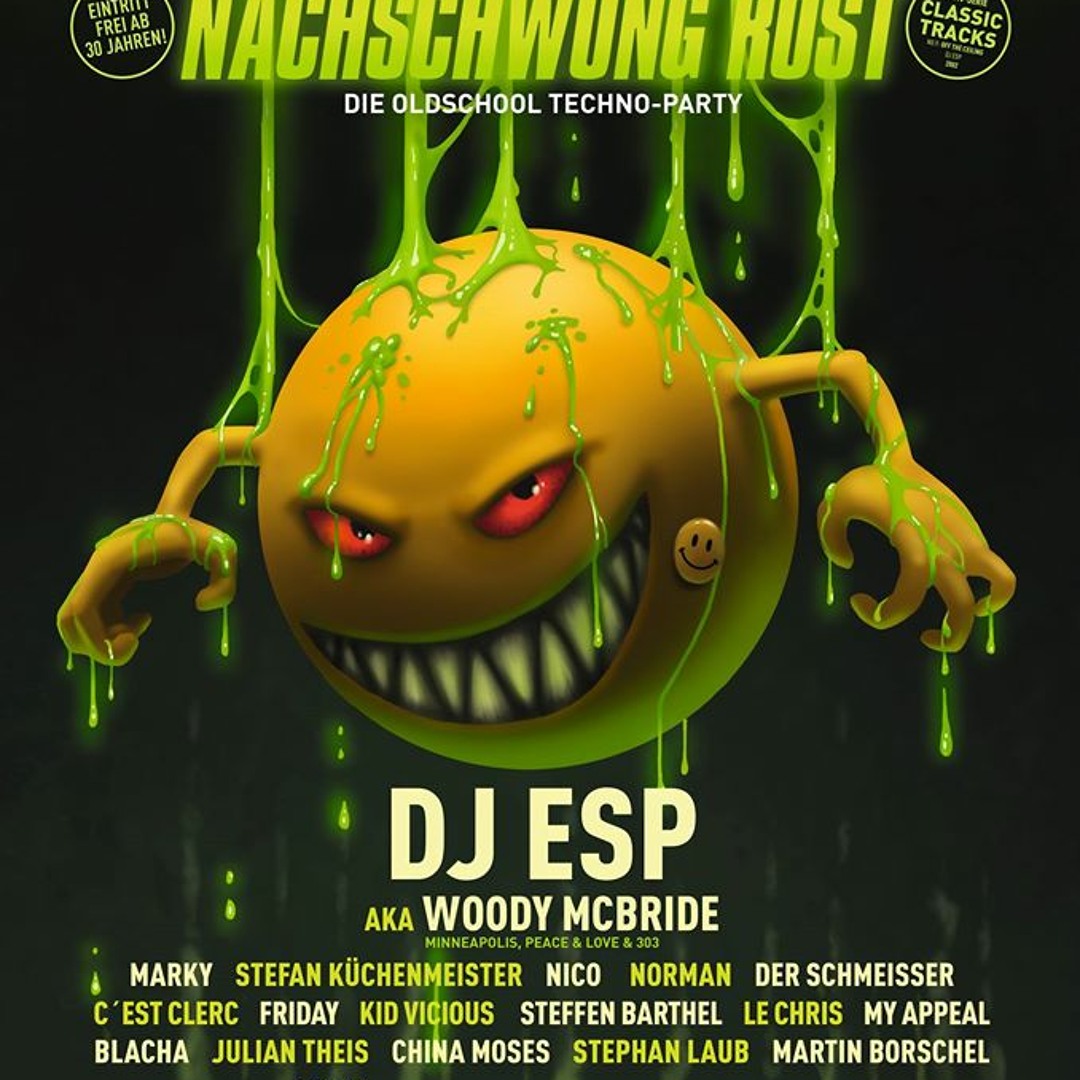 Nachschwung Rost DJ ESP aka Woody McBride