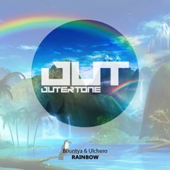 B0untya & Ulchero - Rainbow [Outertone Free Release]