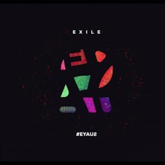 Exile - Ochii Ei