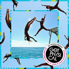 Get Physical Presents: Full Body Workout Vol. 19 Mixed by Djuma Soundsystem