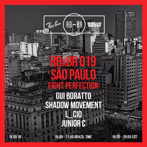 Junior C Ray-Ban x Boiler Room 019 São Paulo | DJ Set