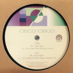 Cisco Cisco - Jazzy Nights (Andrés Vegas stripped mix)