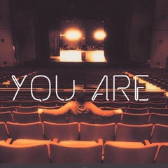 You Are