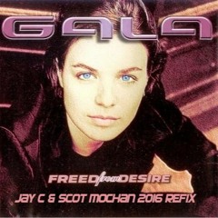 Freed From Desire (Jay C & Scot Mochan 2016 Refix) TEASER