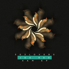 Joe Red - 4AM (Original Mix)