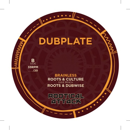 Roots & culture / Roots & Duwise - DIXIE PEACH & Brainless [RAR DUBPLATE]