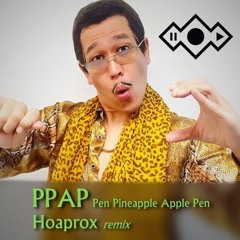 Piko Taro - Pen Pineapple Apple Pen (Hoaprox Remix)| FREE  PPAP DOWNLOAD
